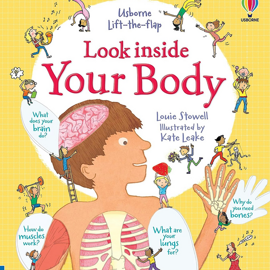 Look inside Your Body - Lift-the-flap Board Book